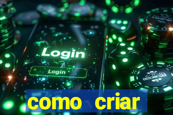 como criar plataforma de jogos do tigre